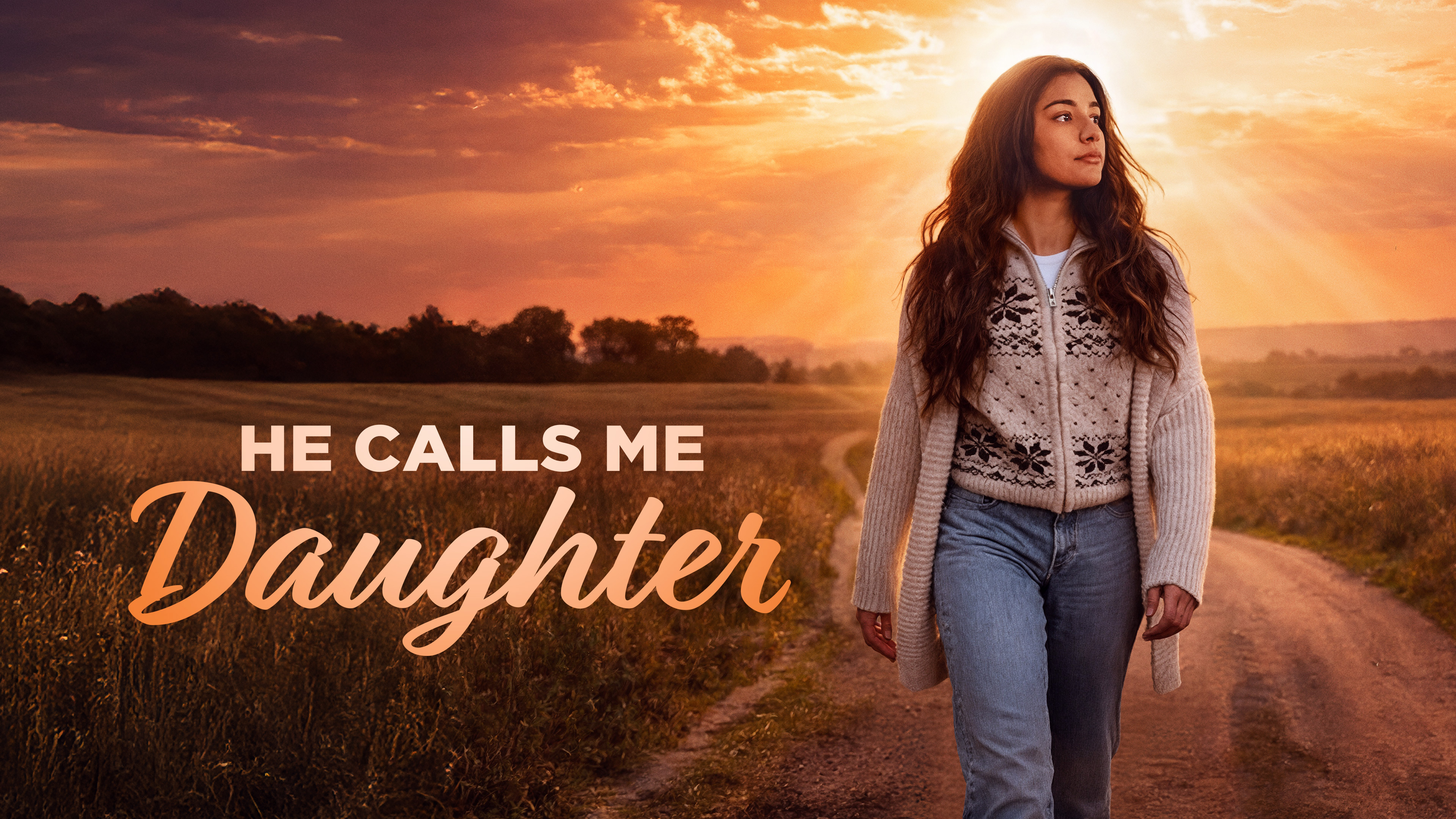 He Calls Me Daughter