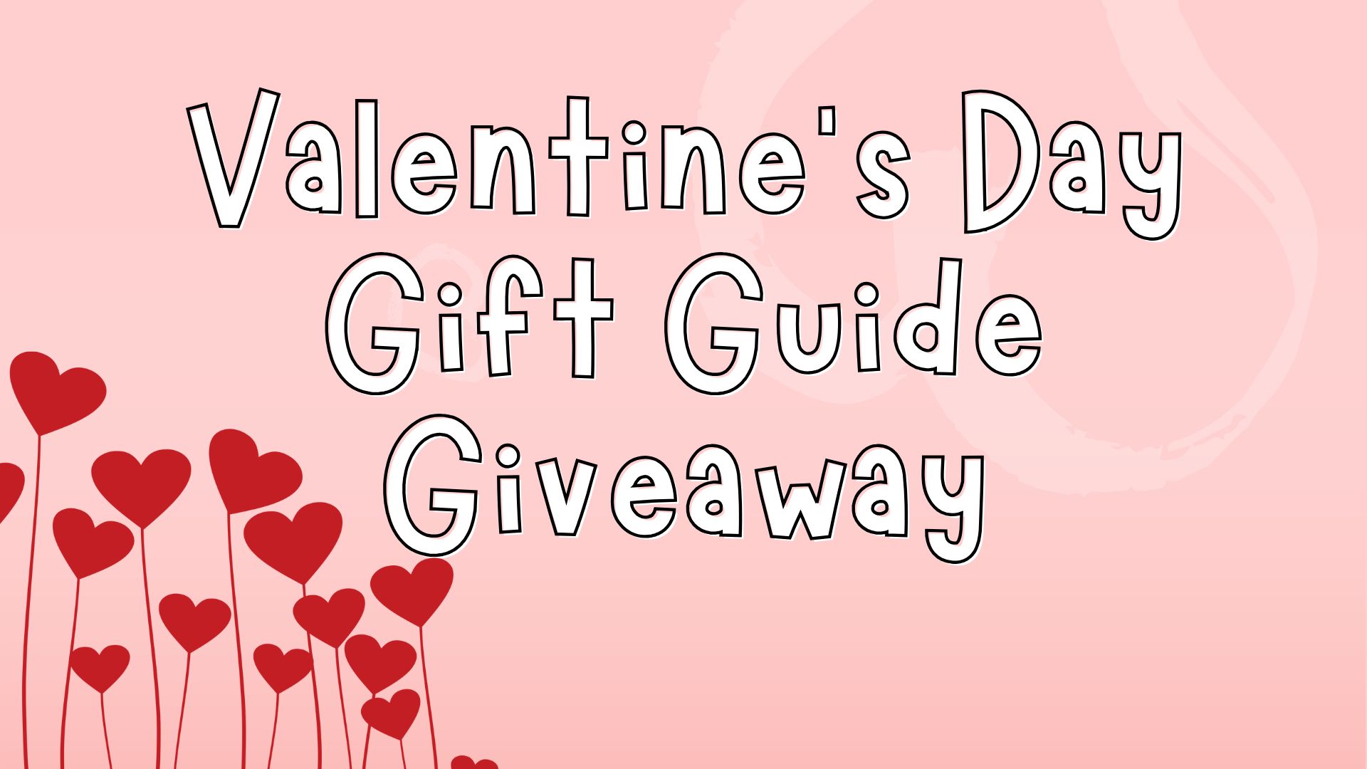 Valentines Day Gift Guide 2025