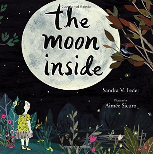 The Moon Inside by Sandra V. Feder